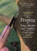 Pruning of Trees Shrubs & Conifers 2nd Edition