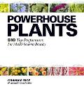 Powerhouse Plants 510 Top Performers for Multi Season Beauty