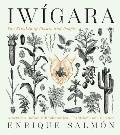 Iwigara American Indian Ethnobotanical Traditions & Science