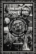 Day the Country Died A History of Anarcho Punk 1980 1984
