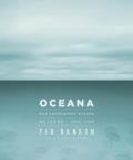 Oceana Our Planets Endangered Oceans & What We Can Do to Save Them - Signed Edition