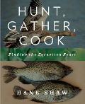 Hunt Gather Cook