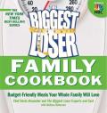 Biggest Loser Family Cookbook Budget Friendly Meals Your Whole Family Will Love