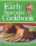 The Early Sprouts Cookbook