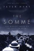 Somme The Darkest Hour on the Western Front