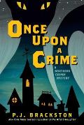 Once Upon a Crime A Brothers Grimm Mystery