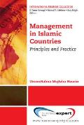 Management in Islamic Countries: Principles and Practice