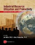 Industrial Resource Utilization & Productivity Understanding the Linkages