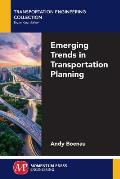 Emerging Trends in Transportation Planning