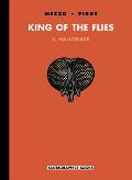 King Of The Flies Volume 1 Hallorave