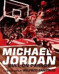 Michael Jordan Bull on Parade