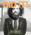 Did It from Yippie to Yuppie Jerry Rubin an American Revolutionary - Signed Edition