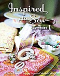 Inspired to Sew by Bari J 15 Pretty Projects Sewing Secrets Colorful Collage