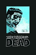 Omnibus 3: The Walking Dead