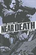 Near Death Volume 1