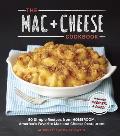 Mac + Cheese Cookbook 50 Simple Recipes from Homeroom Americas Favorite Mac & Cheese Restaurant
