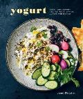 Yogurt Sweet & Savory Recipes for Breakfast Lunch & Dinner