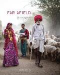 Far Afield Rare Food Encounters from Around the World
