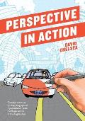 Perspective in Action Creative Exercises for Depicting Spatial Representation from the Renaissance to the Digital Age