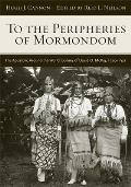 To the Peripheries of Mormondom: The Apostolic Around-The-World Journey of David O McKay, 1920-1921