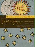 Florentine Codex: Book 7: Book 7: The Sun, the Moon and Stars, and the Binding of the Years Volume 7
