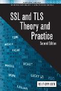 SSL and Tls: Theory and Practice, Second Edition