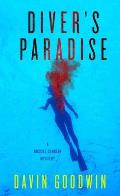 Diver's Paradise: Volume 1