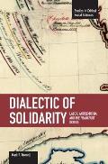 Dialectic of Solidarity: Labor, Antisemitism, and the Frankfurt School