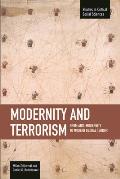 Modernity and Terrorism: From Anti-Modernity to Modern Global Terror