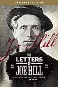 Letters of Joe Hill Cenntenary Anniversary Edition Revised