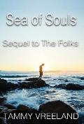 The Sea of Souls - Sequel to the Folks
