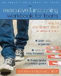 Executive Functioning Workbook for Teens Help for Unprepared Late & Scattered Teens