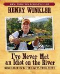 Ive Never Met an Idiot on the River Reflections on Family Photography & Fly Fishing