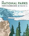 The National Parks Poster Coloring Book: 20 Removable Posters to Color and Frame