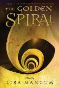 Golden Spiral Book 2 of the Hourglass Door Trilogy