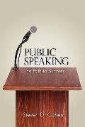 Public Speaking The Path To Success