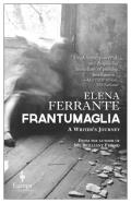 Frantumaglia: A Writers Journey