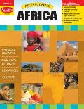7 Continents: Africa, Grade 4 - 6 Teacher Resource