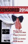 Censored 2014 Dispatches from the Media Revolution The Top Censored Stories & Media Analysis of 2012 13