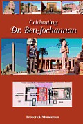 Celebrating Dr. Ben-Jochannan: From Eternity to Eternity