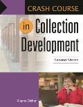 Crash Course in Collection Development