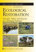 Ecological Restoration: Principles, Values, and Structure of an Emerging Profession