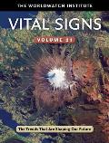 Vital Signs Volume 21: The Trends That Are Shaping Our Future