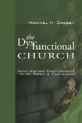 The Dysfunctional Church