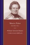 Martin Faber and Other Tales