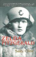 Zelda Fitzgerald: The Tragic, Meticulously Researched Biography of the Jazz Age's High Priestess