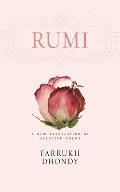 Rumi: A New Translation of Selected Poems