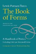 Book of Forms A Handbook of Poetics Including Odd & Invented Forms Revised & Expanded Edition