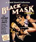 Black Mask 8: The Sound of the Shot: And Other Crime Fiction from the Legendary Magazine