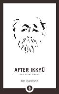 After Ikkyu and Other Poems